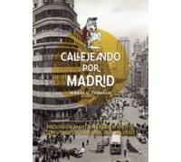 Callejeando por Madrid