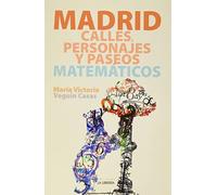 Calles personajes y paseos matemáticos