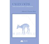 Calles vacías: Haikus ilustrados desde el confinamiento (Poesía)