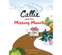 Callie and the Missing Month