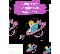 Calligraphy Composition Notebook For Beginners, Blank Pages For Practice Tracing: Gift Ideas For Kids And Adults