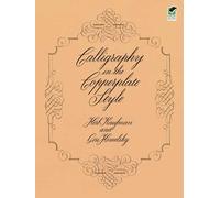 Calligraphy in the Copperplate Style (Lettering, Calligraphy, Typography)