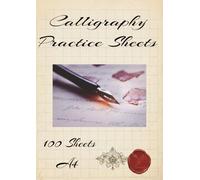 Calligraphy Practice Book: 100 Sheets, | A4 | Hand Lettering Pages