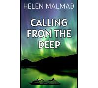 CALLING FROM THE DEEP