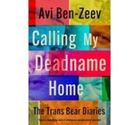 Calling My Deadname Home (ebook)