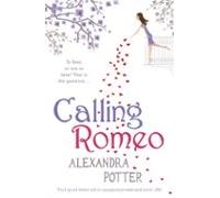 Calling Romeo (ebook)