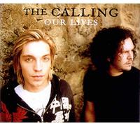 Calling, The - Our Lives - Ecd