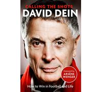 Calling the Shots: How to Win in Football and Life