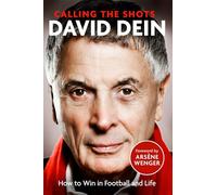 Calling the Shots: How to Win in Football and Life
