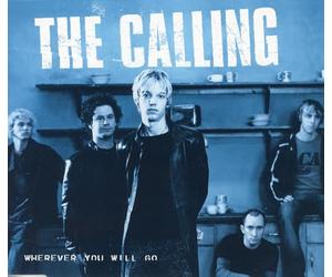Calling, The - Wherever You Will Go [Import]