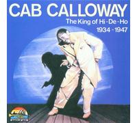 Calloway,Cab - King of Hi-de-Ho 1934-47