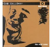 Cab Calloway - The Scat Song