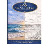 Calm Adult - Colouring In Books: The Art of Stillness - Colouring Collection (Ocean Calm)