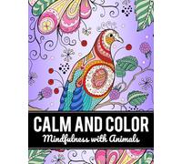 Calm and Color: Mindfulness with Animals