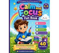 Calm and Focus Fun Book for Kids: Relaxing Mazes, Coloring, Tracing, Breathing Exercises, Matching & Mindfulness Activities for Ages 4-6 (CruiseKids Activity Collection)