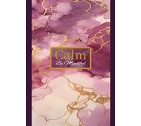 Calm Be Mindful: Budget And Savings Planner | 7" 10" 100 pages | Financial Organizer For Expense Tracking And Spendings