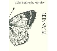 Calm Before the Monday: Planner