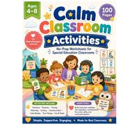 Calm Classroom Activities: No-Prep Worksheets for Special Education, Emotions, Routines, Tracing, Matching, and Calm Breaks