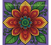 Calm & Color: A Mindfulness Coloring Journey by Scribble & Co