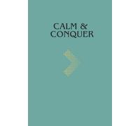 Calm & Conquer: A Blank Minimal Notebook for Stress Relief, Focus, and Motivation