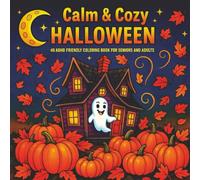 Calm & Cozy™ Halloween: ADHD-Friendly Large Print Halloween Coloring Book for Adults and Seniors - Bold Lines, Easy Designs, Stress Relief