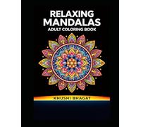 Calm & Cozy Mandalas: 20 Stress Relief Designs for Relaxation, Mindfulness & Inner Peace: A Mandala Coloring Book for Adults and Teens Featuring Easy ... for Anxiety Relief, Creativity & Daily Calm