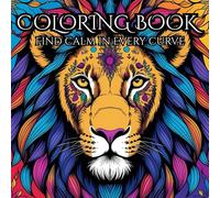 "Calm & Creative: A Relaxing Adult Coloring Book": Intricate Mandala Designs to Help You Relax, Refocus, and Recharge