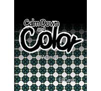 Calm Down and Color Volume 9