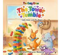 Calm Down and Try Again: A Cozy Preschool Social Skills Story About Calming Down, Resilience, and Big Feelings (COZY CREW - Social Emotional Learning Books for Kids Ages 3-6)