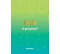 Calm In Your Pocket (ebook)