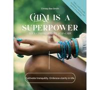 Calm is a Superpower: Your all-encompassing self-care workbook. (OFFLINE)