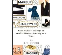 Calm Mamas™ 180 Days of Outfits Planner: One Day at a Time