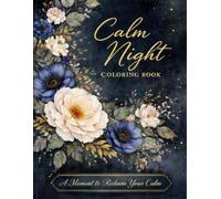 Calm Night: A Moment to Reclaim Your Calm