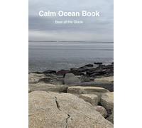 Calm Ocean Book: A Gentle Place to Hold Your Truths (The Short and Sweet Series)