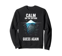 Calm on The Outside Iceberg Ansiedad Motivo Sudadera