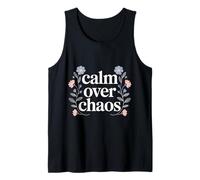 Calm Over Chaos Mentalidad de Paz inspiradora - Camiseta sin Mangas
