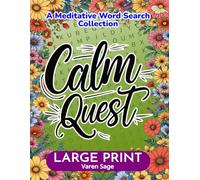 Calm Quest: A Meditative Word Search Collection
