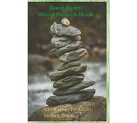 Calm Spirit Word Search Book: Cats Word Search Puzzle Book: Word Searches with easy to read print about Spirituality | 6x9 inches | 110 pages | 50+ ... Gift for vacations, holidays, and free times