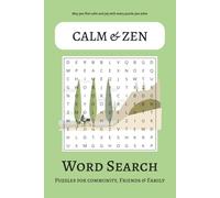 Calm Word Search Puzzle Book: Peaceful Puzzles for Relaxation and Focus | Easy-to-Read Word Searches for Adults and Seniors