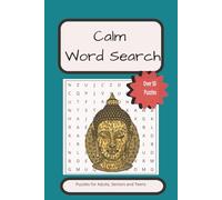 Calm Word Search Puzzle Book: Word Searches with Easy to Read Print about anxiety, calm, zen | 6x9 inches, 110 pages | 50+ puzzles... gift for vacations, holidays, downtime and relaxing