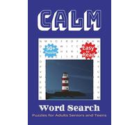 Calm Word Search Puzzle Book: Word Searches with Easy to Read Print about Calm, Relaxation and Peace, Mindfulness and More | 6x9 inches, 110 pages | ... Gift for Vacations, Holidays and Free Times