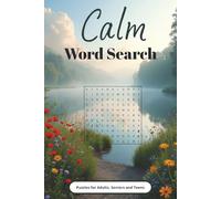 Calm Word Search Puzzle: Word Search Puzzles with easy to Read Print about, Calm, Peace, tranquil and More | 6x9 inches, 110 pages | 50+ Puzzles ... Gift for Vacations, Holidays and Relaxation