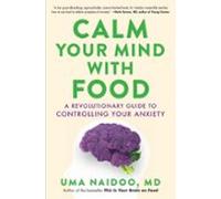 Calm Your Mind With Food (ebook)