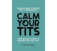 Calm Your Tits