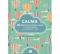 calma 50 ejercicios mindfulness y de relajacion