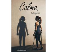 Calma, todo pasa