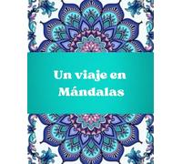 "Calma y serenidad con Mándalas"