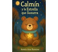 Calmín y la estrella que susurra
