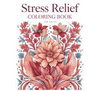 Calming Coloring Book for Adults: Soothing Mandalas, Nature Scenes & Simple Patterns to Help You Unwind and De-Stress