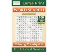 Calming Countryside Word Search: Classic Edition with 100 Puzzles | Large Print for Adults & Seniors (Premium Puzzle Books - Word Search)